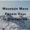 Mountain Move Fitness Days Grindelwald